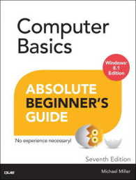 Computer Basics Absolute Beginner's Guide : Windows 8.1 Edition (Absolute Beginner's Guide) （7TH）