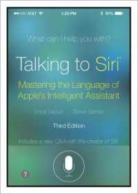 Talking to Siri : Mastering the Language of Apple's Intelligent Assistant （3TH）