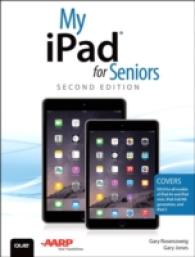 My iPad for Seniors (My...series) （2ND）