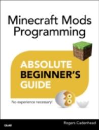 Absolute Beginner's Guide to Minecraft Mods Programming (Absolute Beginner's Guide)