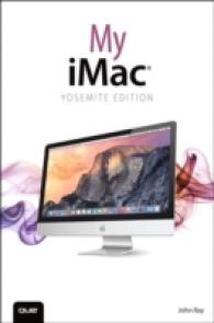 My Imac : Yosemite Edition (My...series) （Reprint）