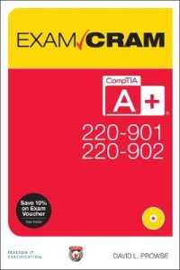 CompTIA A+ 220-901 and 220-902 Exam Cram (Exam Cram) （PAP/CDR）