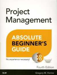Project Management Absolute Beginner's Guide (Absolute Beginner's Guide) （4TH）