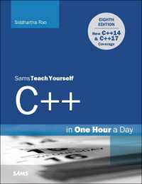 C++ in One Hour a Day, Sams Teach Yourself (Sams Teach Yourself) （8TH）