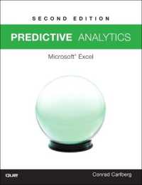 Predictive Analytics : Microsoft® Excel 2016 （2ND）