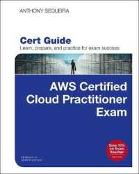 AWS Certified Cloud Practitioner (CLF-C01) Cert Guide (Certification Guide)