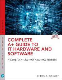 Complete A+ Guide to IT Hardware and Software : A CompTIA A+ Core 1 (220-1001) & CompTIA A+ Core 2 (220-1002) Textbook （8TH）