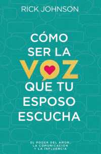 Cómo Ser La Voz Que Tu Esposo Escucha