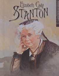 Elizabeth Cady Stanton (Women of Achievement)