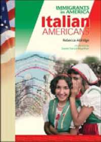 Italian Americans (Immigrants in America)