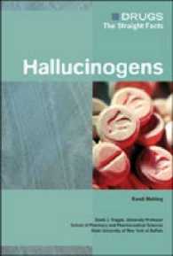 Hallucinogens (Drugs: the Straight Facts)
