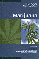 Marijuana (Drugs: the Straight Facts)