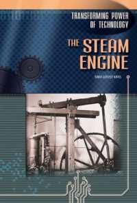 The Steam Engine (Transforming Power of Technology)