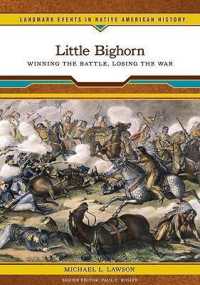 Little Bighorn (Landmark Events in Native American History)