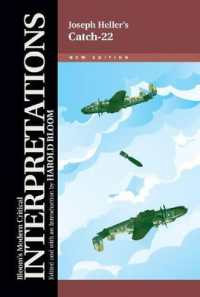 Catch-22 : Joseph Heller (Modern Critical Interpretations)