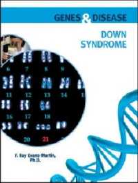 Down Syndrome (Genes and Disease)