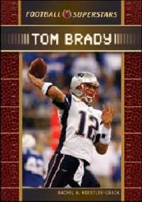 Tom Brady (Football Superstars)