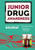 Alcohol (Junior Drug Awareness)