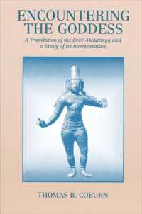 Encountering the Goddess : A Translation of the Devī-Māhātmya and a Study of Its Interpretation (Suny series in Hindu Studies)