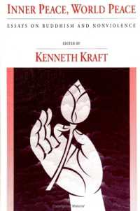 Inner Peace, World Peace : Essays on Buddhism and Nonviolence