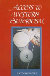 Access to Western Esotericism (Suny series in Western Esoteric Traditions)