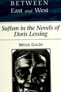 Between East and West : Sufism in the Novels of Doris Lessing
