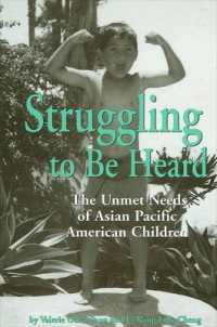 Struggling to Be Heard : The Unmet Needs of Asian Pacific American Children