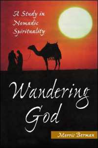 Wandering God : A Study in Nomadic Spirituality