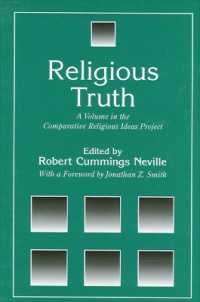 Religious Truth : A Volume in the Comparative Religious Ideas Project (Suny series, the Comparative Religious Ideas Project)