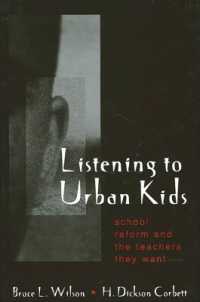 Listening to Urban Kids : School Reform and the Teachers They Want