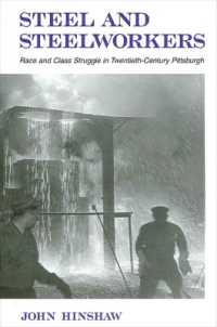 Steel and Steelworkers : Race and Class Struggle in Twentieth-Century Pittsburgh (Suny series in American Labor History)