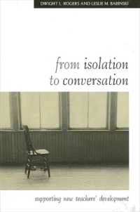 From Isolation to Conversation : Supporting New Teachers' Development (Suny series, Teacher Preparation and Development)