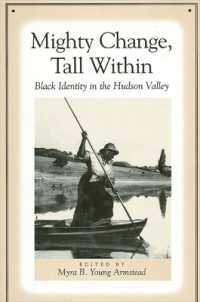 Mighty Change, Tall within : Black Identity in the Hudson Valley (Suny series, an American Region: Studies in the Hudson Valley)
