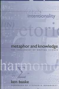 メタファーと知識：科学作文の課題<br>Metaphor and Knowledge : The Challenges of Writing Science (Suny series, Studies in Scientific and Technical Communication)