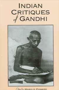 インドのガンジー論<br>Indian Critiques of Gandhi (Suny series in Religious Studies)