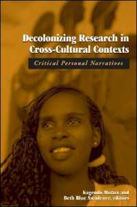 Decolonizing Research in Cross-Cultural Contexts : Critical Personal Narratives
