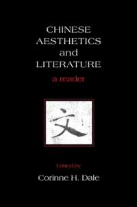 中国美学・文学読本<br>Chinese Aesthetics and Literature : A Reader (Suny series in Asian Studies Development)