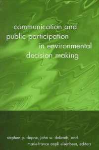 Communication and Public Participation in Environmental Decision Making (Suny series in Communication Studies)
