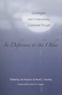 In Deference to the Other : Lonergan and Contemporary Continental Thought