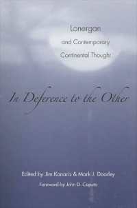 In Deference to the Other : Lonergan and Contemporary Continental Thought
