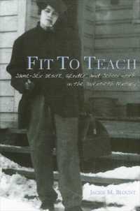 Fit to Teach : Same-Sex Desire, Gender, and School Work in the Twentieth Century