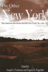 The Other New York : The American Revolution beyond New York City, 1763-1787 (Suny series, an American Region: Studies in the Hudson Valley)