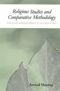 Religious Studies and Comparative Methodology : The Case for Reciprocal Illumination