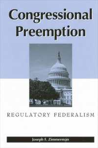 Congressional Preemption : Regulatory Federalism