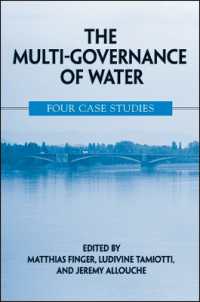 The Multi-Governance of Water : Four Case Studies (Suny series in Global Politics)