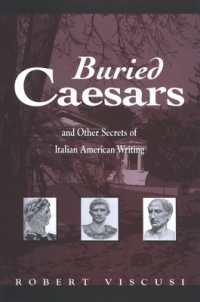 Buried Caesars, and Other Secrets of Italian American Writing (Suny series in Italian/american Culture)