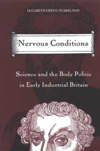Nervous Conditions : Science and the Body Politic in Early Industrial Britain (Suny series, Studies in the Long Nineteenth Century)