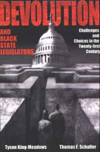 Devolution and Black State Legislators : Challenges and Choices in the Twenty-first Century (Suny series in African American Studies)