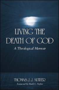 Living the Death of God : A Theological Memoir