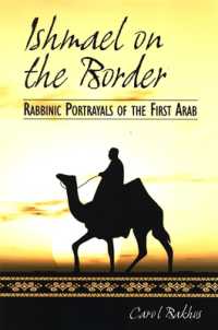 Ishmael on the Border : Rabbinic Portrayals of the First Arab (Suny series in Judaica: Hermeneutics, Mysticism, and Religion)